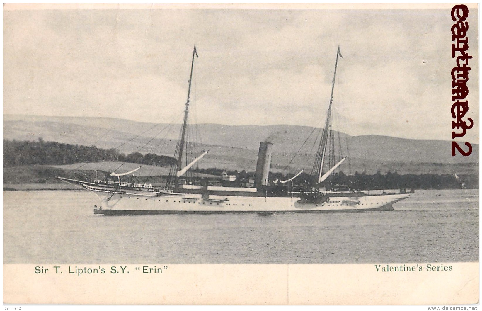 SIR T. LIPTON'S S.Y. " ERIN " BOAT BATEAU VAPEUR ENGLAND - Ferries