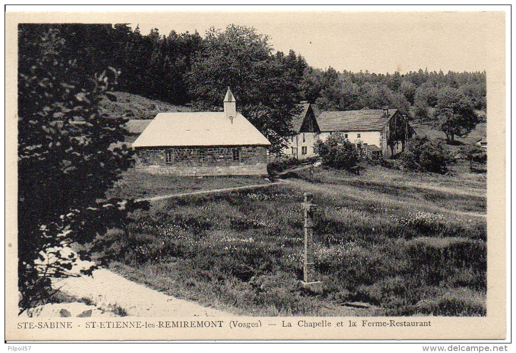 88 SAINT ETIENNE LES REMIREMONT - STE SABINE - La Chapelle Et La Ferme Restaurant - Saint Etienne De Remiremont