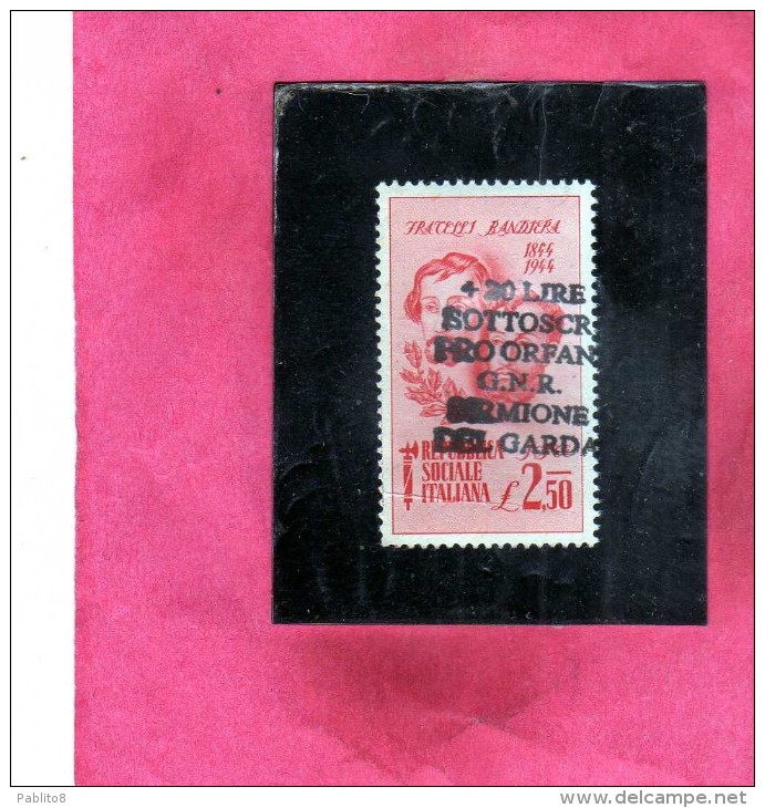 REPUBBLICA SOCIALE 1945 CLN + 30 LIRE PRO ORFANI GNR SIRMIONE DEL GARDA FRATELLI BANDIERA CENT. 2.50 MNH - Centraal Comité Van Het Nationaal Verzet (CLN)