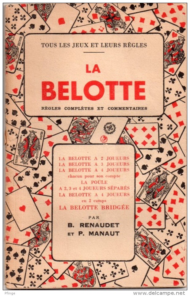 La Belotte Par B. Renaudet Et P. Manaut - Juegos De Sociedad