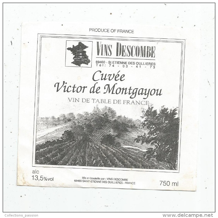 étiquette De Vin , Vins Descombe , 69 , Saint Etienne Des Oulliéres - Beaujolais