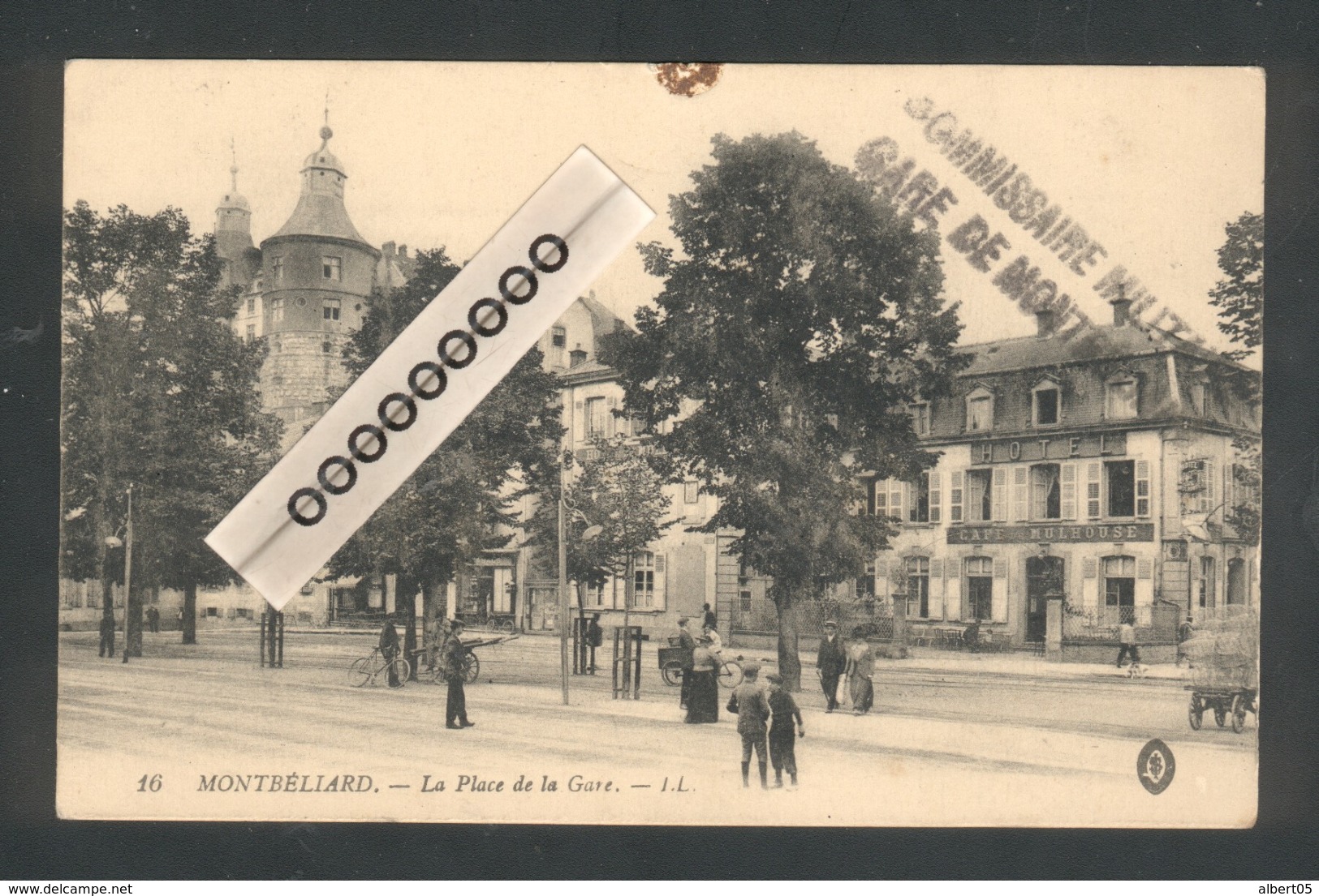 25 - Montbéliard - Griffe Linéaire "Commissaire Militaire - Gare De Montbéliard - Guerre De 1914-18