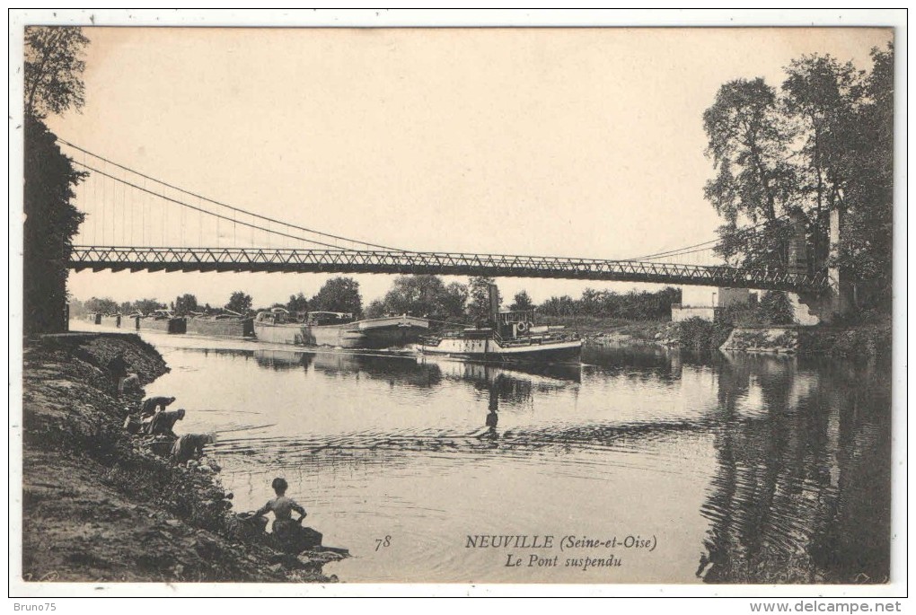 95 - NEUVILLE - Le Pont Suspendu - ND 78 - Neuville-sur-Oise