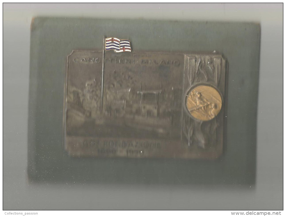 Médaille 9.5 X 7 Sur Support , Italie , CANOTTIERI MILANO GO° FONDAZIONE , 1890-1950 , Frais Fr : 4.25€ - Autres & Non Classés