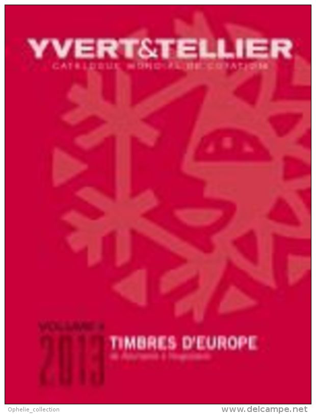 Catalogue De Timbres-Postes D'europe - Volume 4, Roumanie À Yougoslavie Yvert & Tellier - Topics