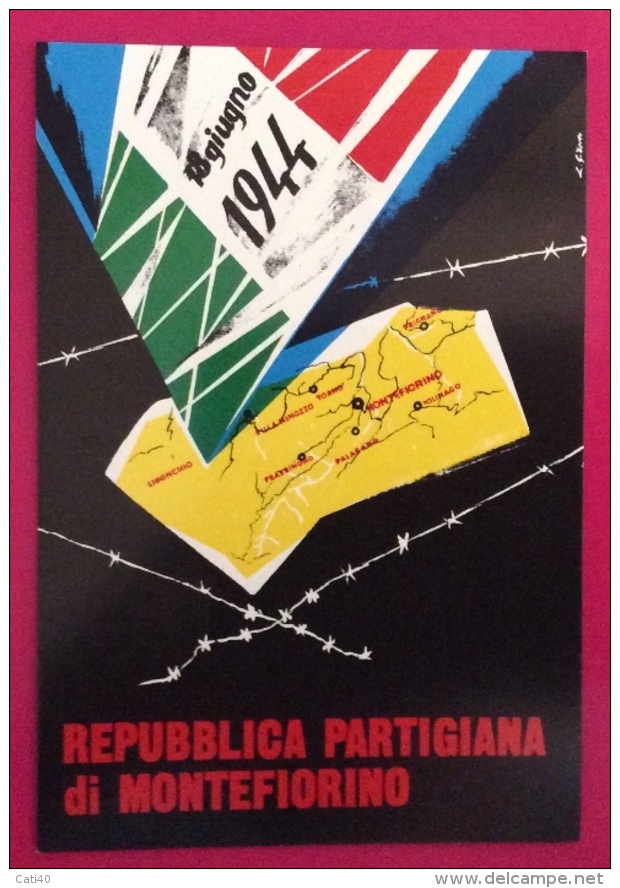 MODENA  CARTOLINA REPUBBLICA PARTIGIANA DI MONTEFIORINO ED ANNULLO SPECIALE ANTIFASCISMO E RESISTENZA  IN DATA 8/12/1982 - Eventi