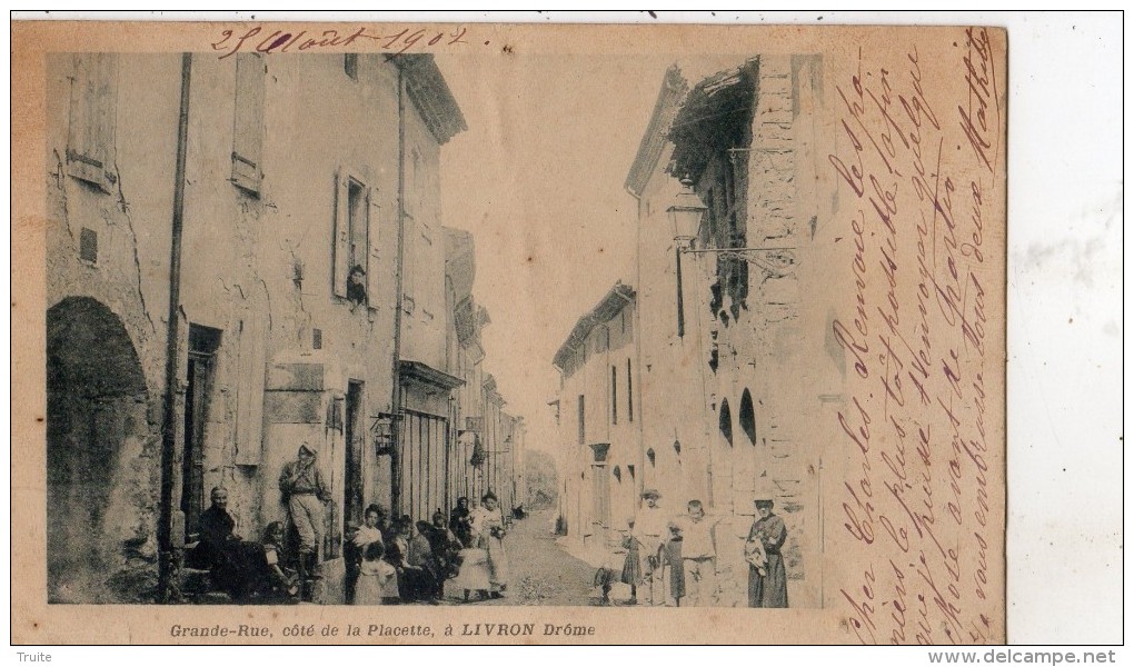 LIVRON GRANDE-RUE COTE DE LA PLACETTE (CARTE PRECURSEUR) - Other & Unclassified