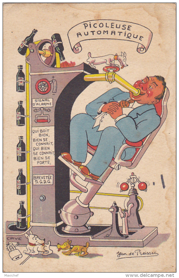 Carte Illustrée Par Jean De Preissac "Picoleuse Automatique" Un Homme Rouge De Figure Est Bienheureux De Cette Invention - Preissac