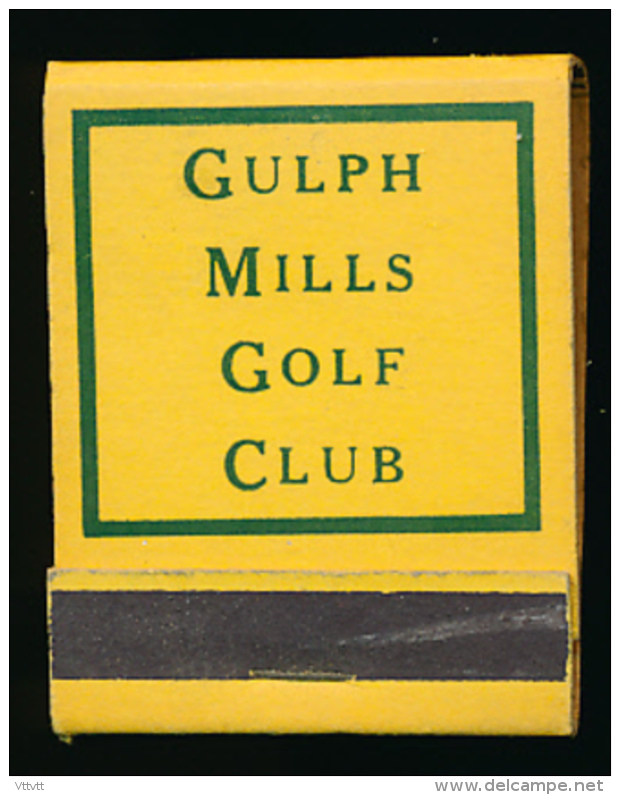 Pochette D'allumettes : Gulph Mills Golf Club,  King Of Prussia, Pennsylvanie, Etats-Unis (3 Scans) - Altri & Non Classificati