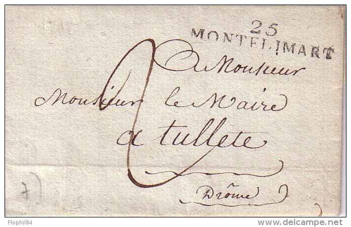 DROME - 25 MONTELIMAR - DE LA MAISON D'ARRET DE MONTELIMAR LE 3-8-1818 - TEXTE "Pierre Carbonnel Garde Forestier A Tulet - 1801-1848: Précurseurs XIX