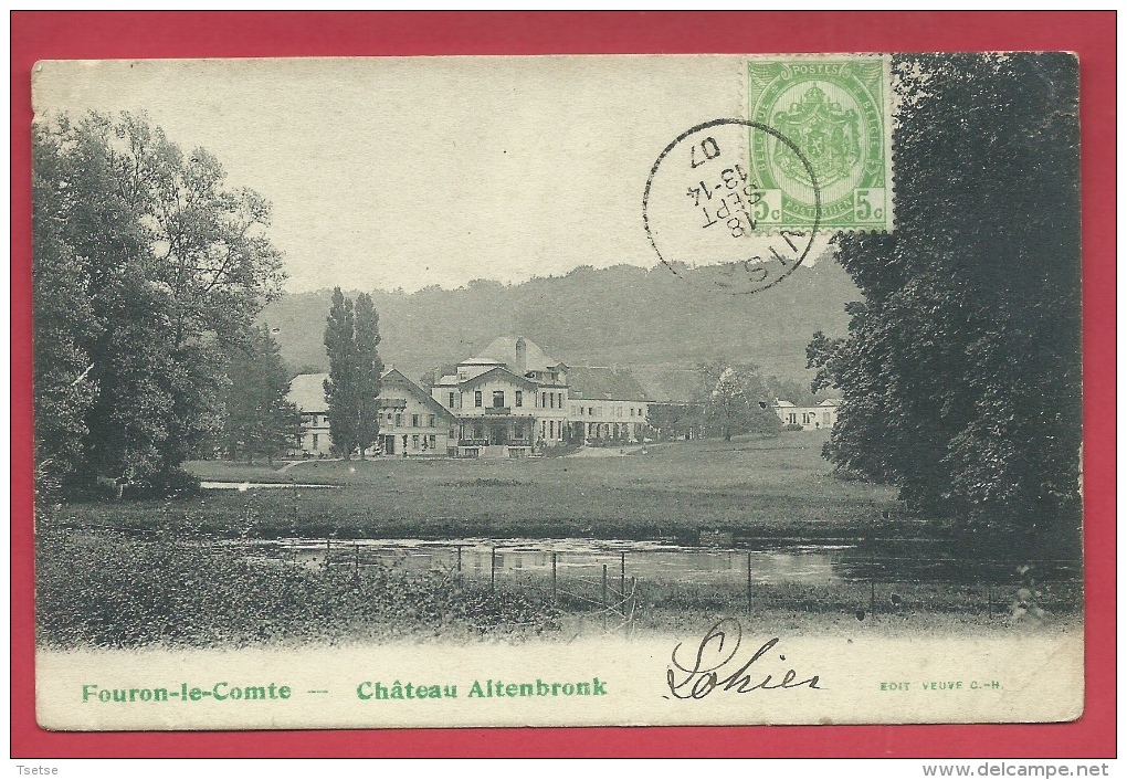 Fouron-le-Comte - Château Altenbrunk - 1907 ( Voir Verso ) - Fourons - Vören