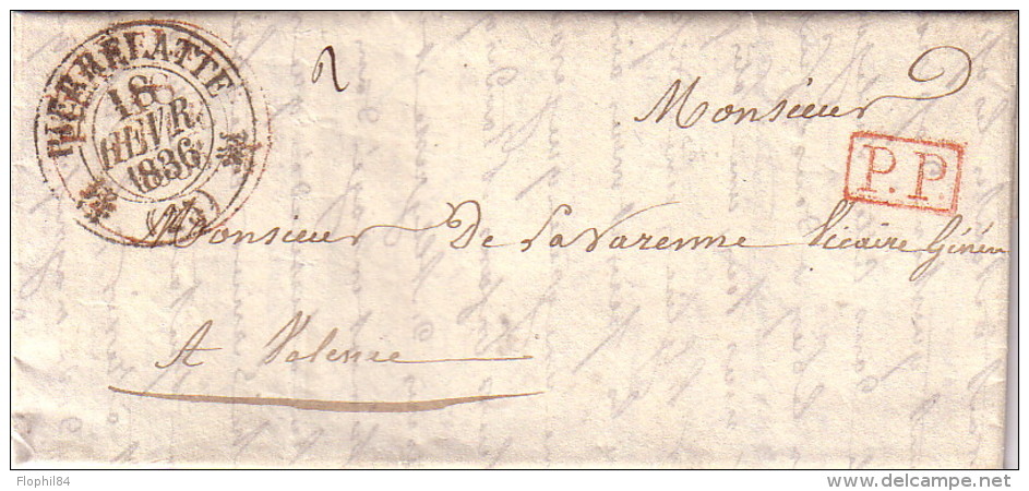 DROME - PIERRELATTE - T12 EN ROUGE + NOIR DESSUS - LETTRE EN PORT PAYE DU 18-2-1836 POUR M.DE LA VARENNE VICALE VICAIRE - 1801-1848: Précurseurs XIX