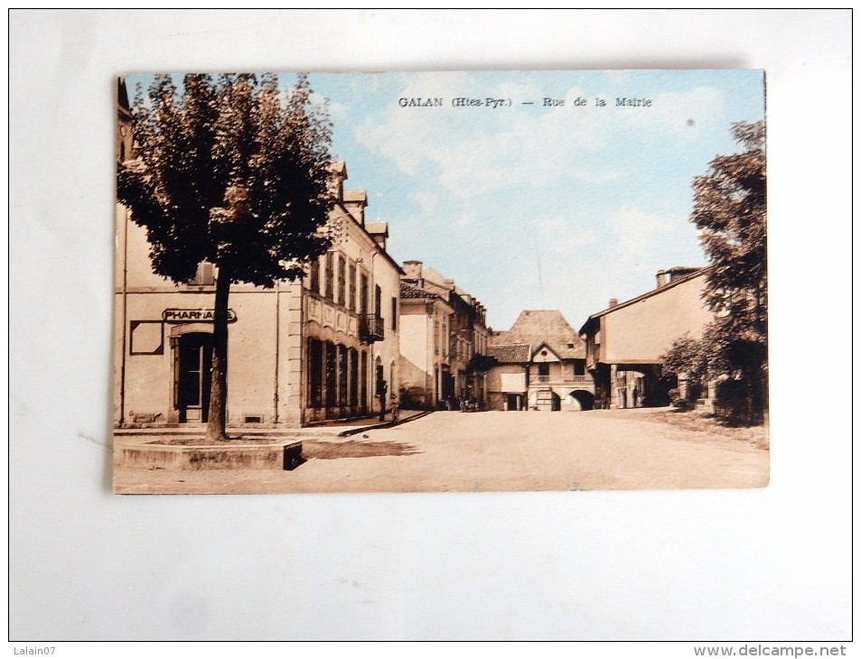 Carte Postale Ancienne : GALAN : Rue De La Mairie, Pharmacie - Galan