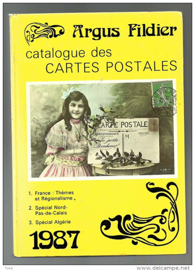 CATALOGUE ARGUS FILDIER 1987 , France Themes + Special Nord Pas De Calais Et Algerie  Cartes Postales De Collection - Livres & Catalogues