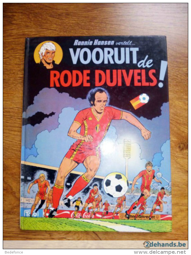 Ronnie Hansen Vertelt...VOORUIT RODE DUIVELS ! - R. Reding - Autres & Non Classés