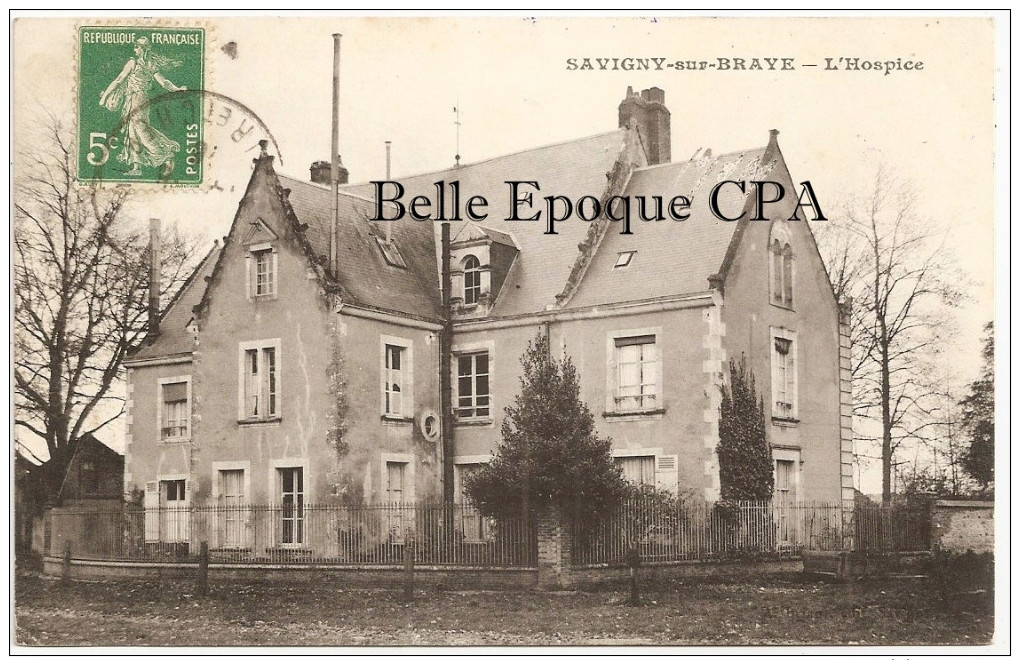 41 - SAVIGNY-sur-BRAYE - L'Hospice ++++++ Briant, édit., Savigny ++++ 1908 +++++ RARE - Other & Unclassified