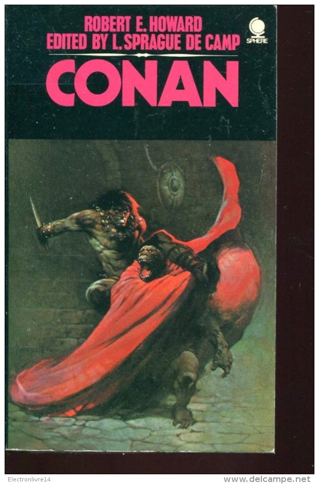 Howard Conan Editet Sprague De Camp Belle Couve Frazetta Tbe Sphere - Science Fiction