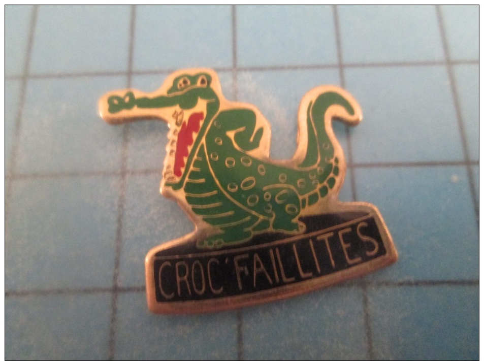 Pin516b Pin´s Pins /  ANIMAL REPTILE CROC'FAILLITES CROCODILE ALLIGATOR CAIMAN     Marquage Au Dos :  - ---- -    Le Car - Animaux