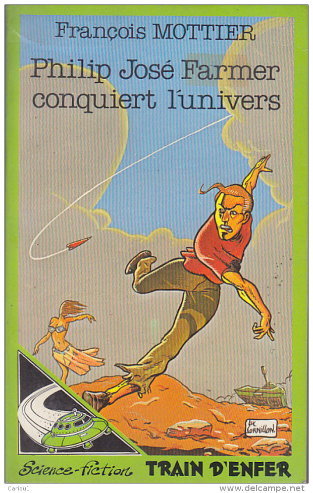 C1 Mottier PHILIP JOSE FARMER CONQUIERT L UNIVERS Illustre LUC CORNILLON 1980 - Glenat