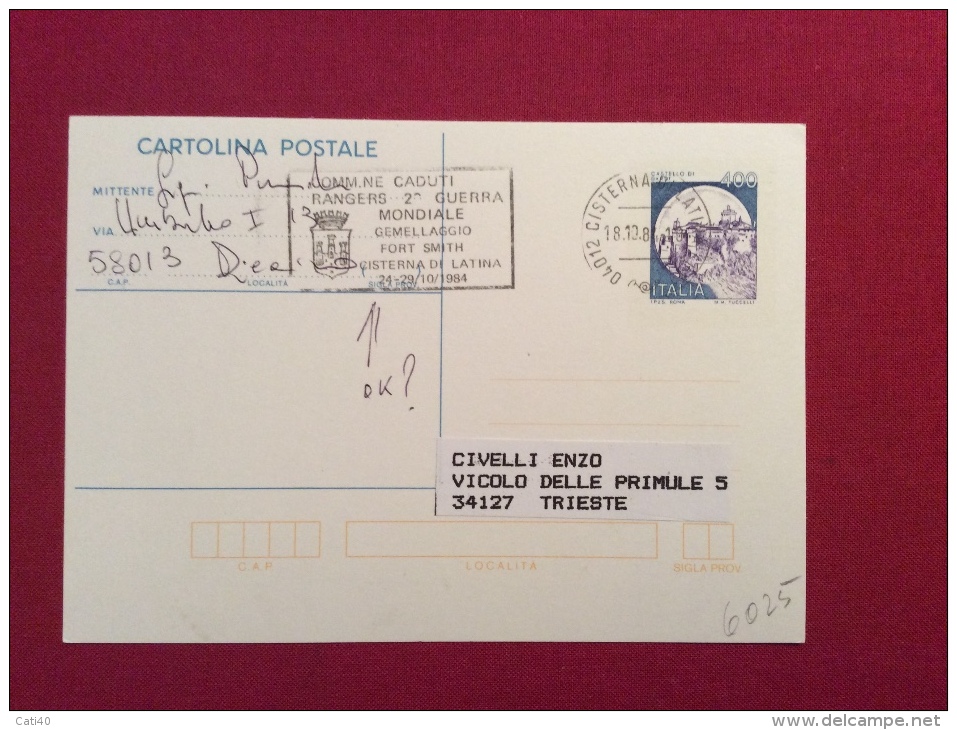 CISTERNA DI LATINA  1984 CARTOLINA POSTALE  CON ANNULLO SPECIALE RESISTENZA  CADUTI RANGERS GEMELLAGGIO CON FORT SMITH - Eventi