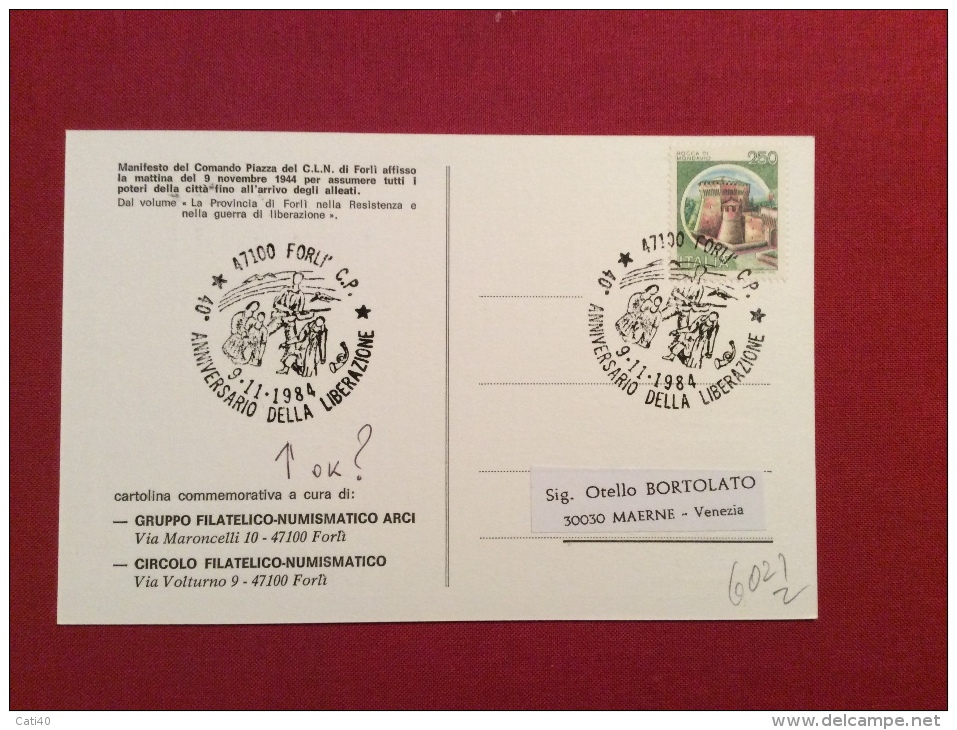 CISTERNA DI LATINA  1984 CARTOLINA POSTALE  CON ANNULLO SPECIALE RESISTENZA  CADUTI RANGERS GEMELLAGGIO CON FORT SMITH - Eventi