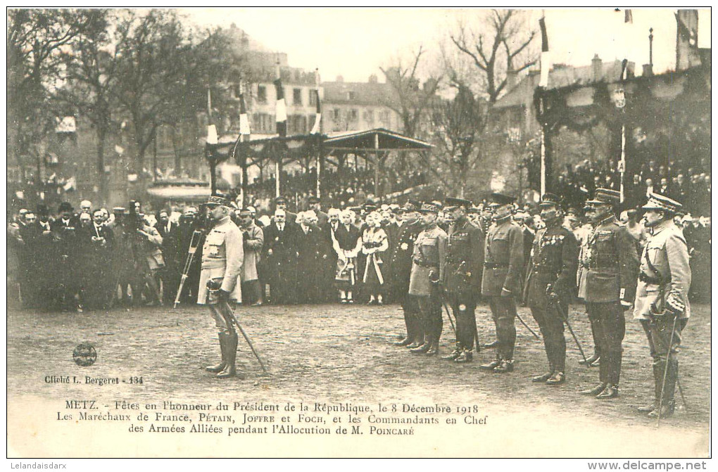 CPA    Metz  Fetes Président 8 Décembre 1918   Pétain , Joffre , Foch  (animée)       2251 - Autres & Non Classés