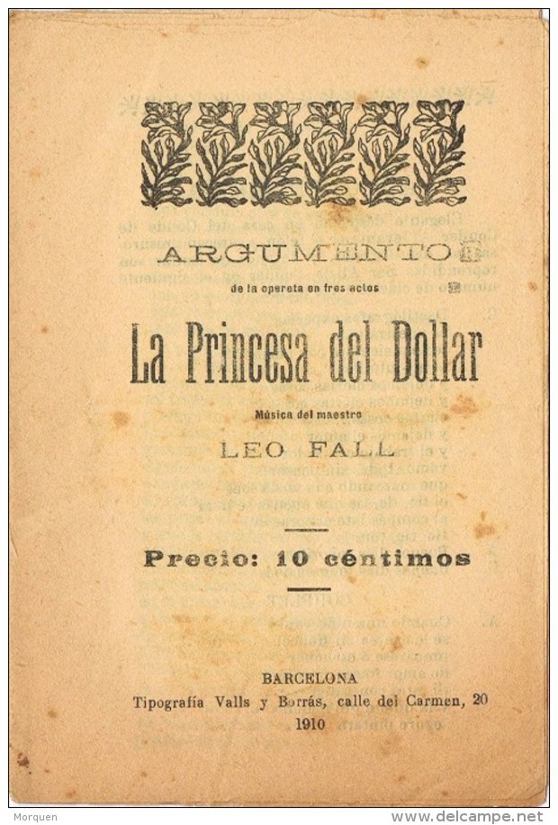 17789. Programa Opereta 3 Actos LA PRINCESA Del DOLLAR. Musica Leo Fall. Barcelona 1910 - Programas