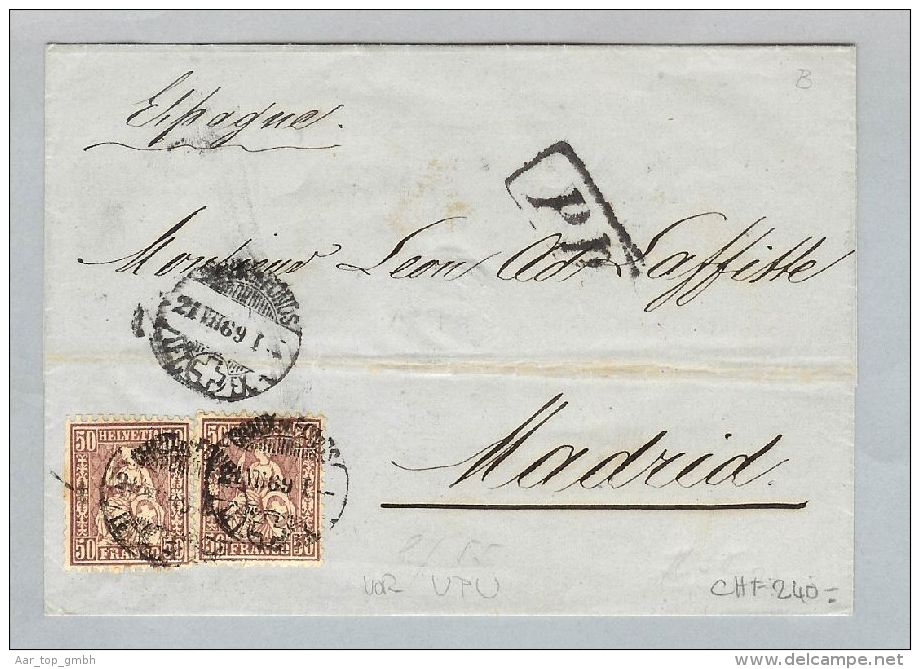 Schweiz Sitzende Helvetia 1869-07-21 Brief>Madrid Sitzende 2x50Rp.Zu#43 - Storia Postale