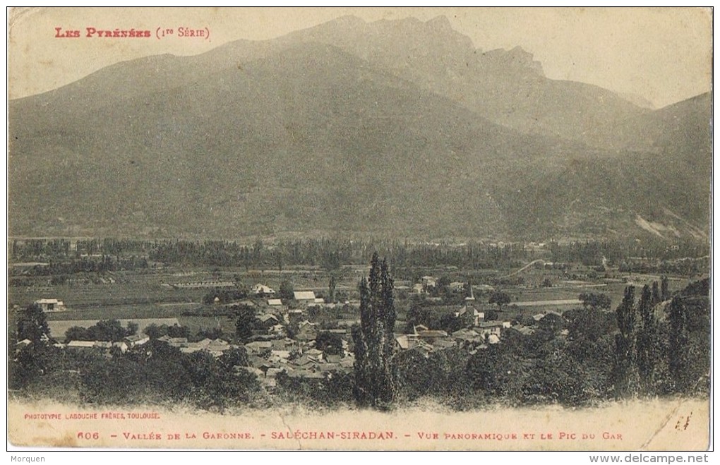 17804. Postal SALECHAN - SIRADAN (Hautes Pyrinées) Mauleon Barousse. Puc Du Gar - Mauleon Barousse
