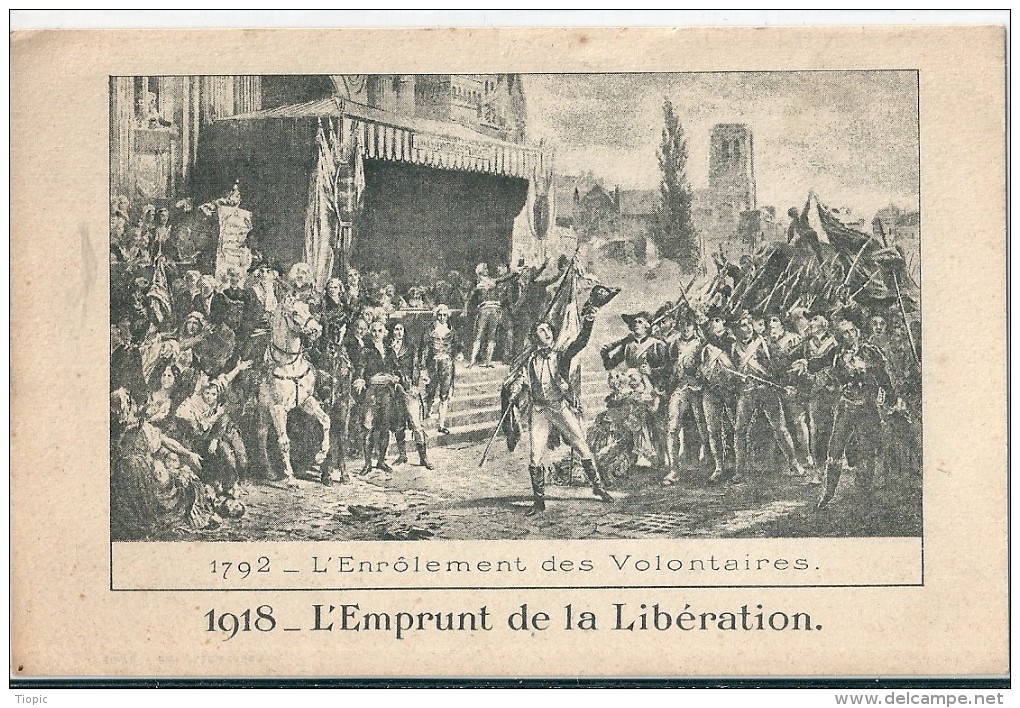 L'Enrolement  Des  Volontaires   1792 -       1918   L'Emprunt    De  La  LIBERATION. - Manifestazioni