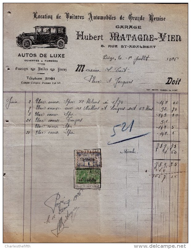 FACTURE " LOCATION DE VOITURES DE LUXE GARAGE HUBERT MATAGNE à LIEGE " 1926 - Taxe - Auto's