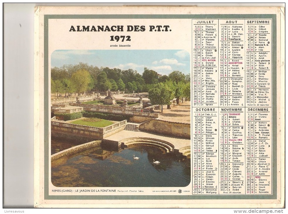 Almanach Des PTT De 1972 Département De Haute Loire (43) Fleurs Et Neige, Nimes (Gard) Le Jardin De La FONTAINE - Grand Format : 1921-40