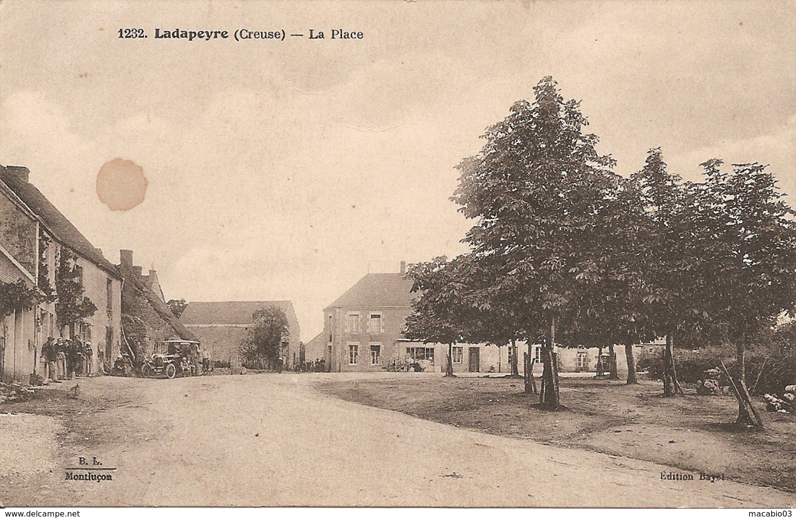 23 Creuse  : Ladapeyre  La Place   Réf 1730 - Autres & Non Classés