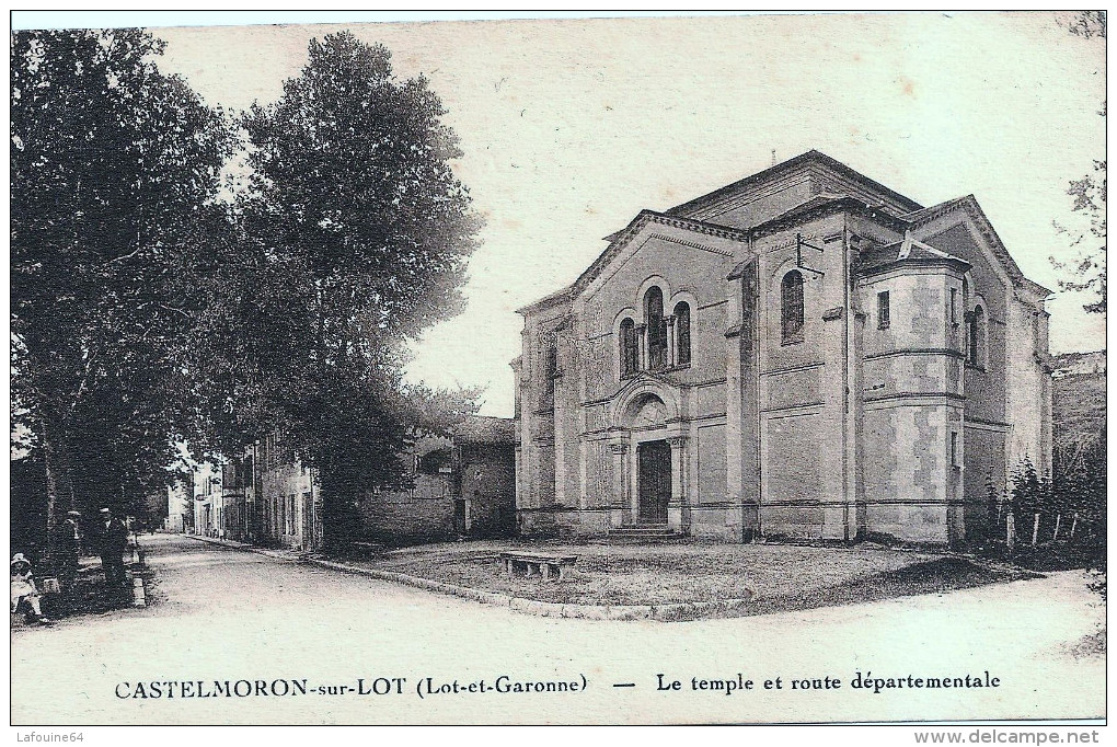 CASTELMORON Sur LOT  - Le Temple Protestant Et La Route Départementale - Castelmoron