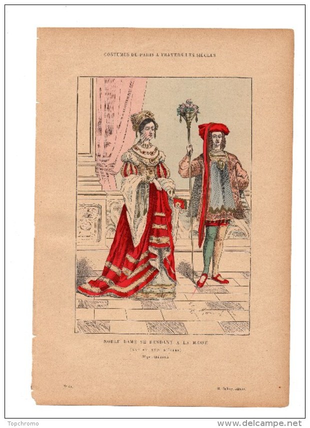 Gravure Coloriée Costumes De Paris à Travers Les Siècles Noble Dame Se Rendant à La Messe N°31 Geffroy éditeur - Prints & Engravings
