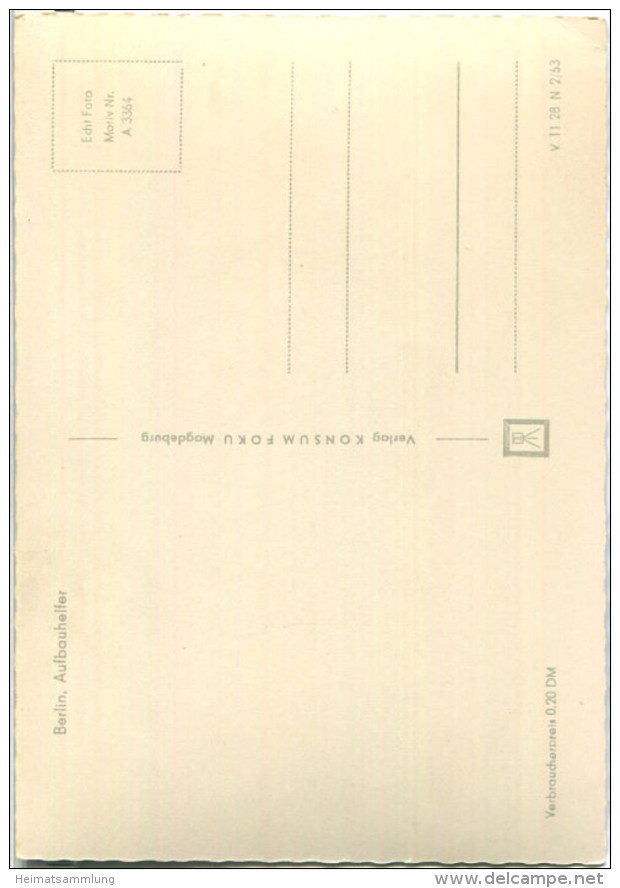 Berlin - Mitte - Denkmal Aufbauhelfer - Foto-Ansichtskarte - Mitte