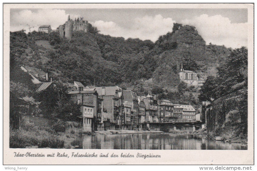 Idar Oberstein - S/w Mit Nahe Felsenkirche Und Burgruinen - Idar Oberstein