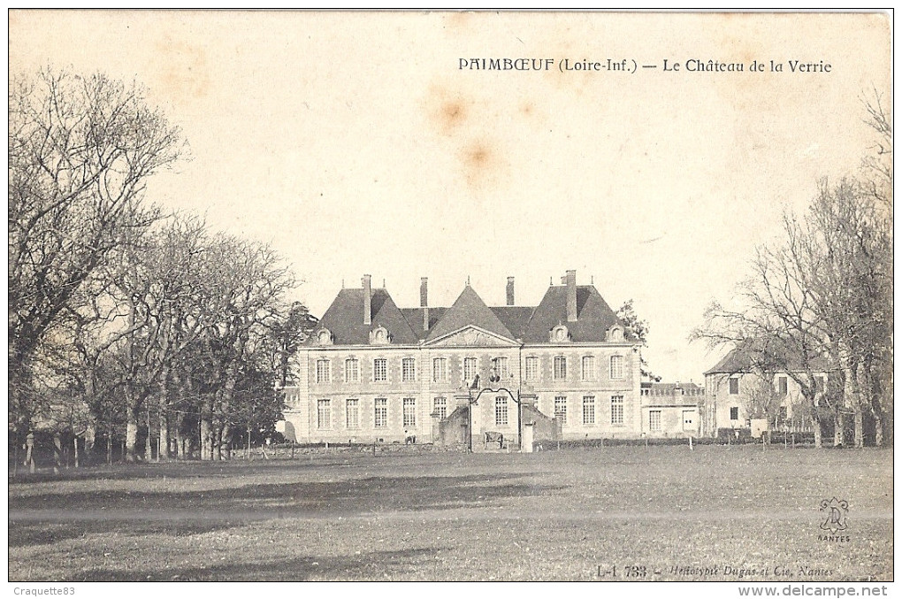 PAIMBOEUF   LE CHATEAU DE LA VERRIE - Paimboeuf