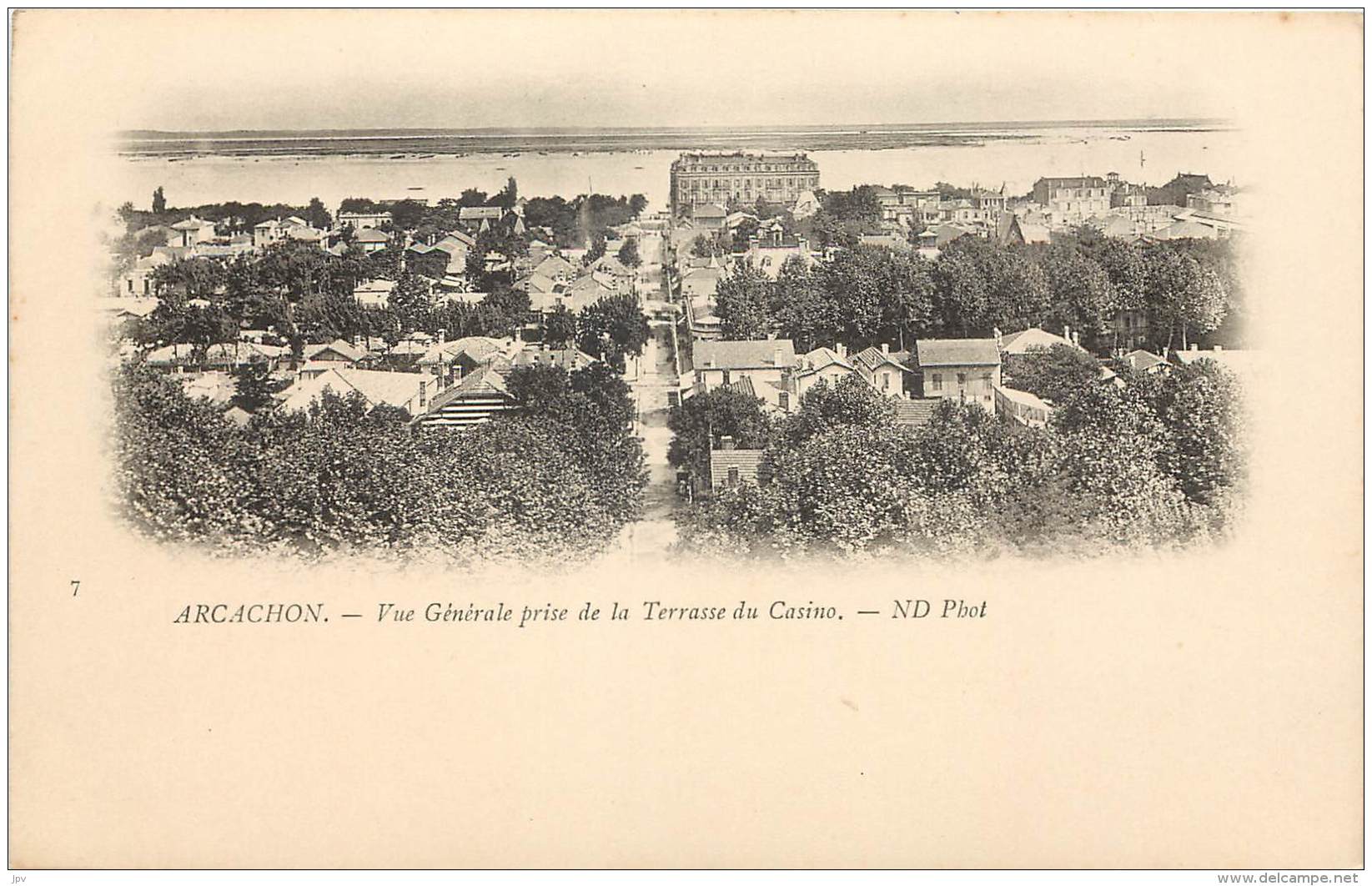 ARCACHON :  VUE GENERALE PRISE DE LA TERRASSE DU CASINO - Arcachon