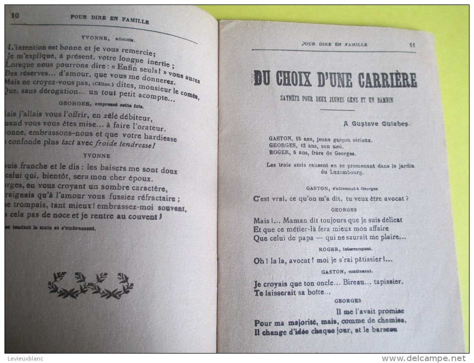 Pour Dire En Famille/ Recueil  Saynétes Et Monologues/Pour Jeunes Gens Et Jeunes Filles/Victor LECA/Vers 1910-1920 LIV65 - Autres & Non Classés