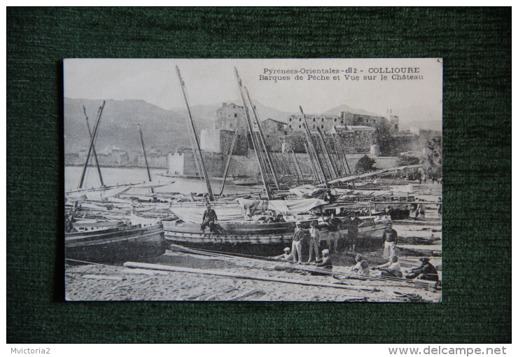 COLLIOURE - Barques De Pêche - Collioure