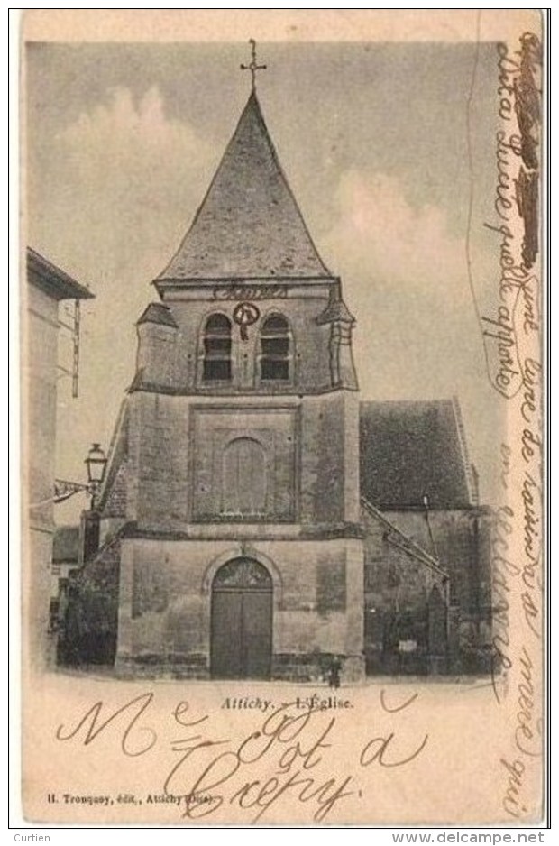 Attichy . 60 . L'eglise . Animée. - Attichy