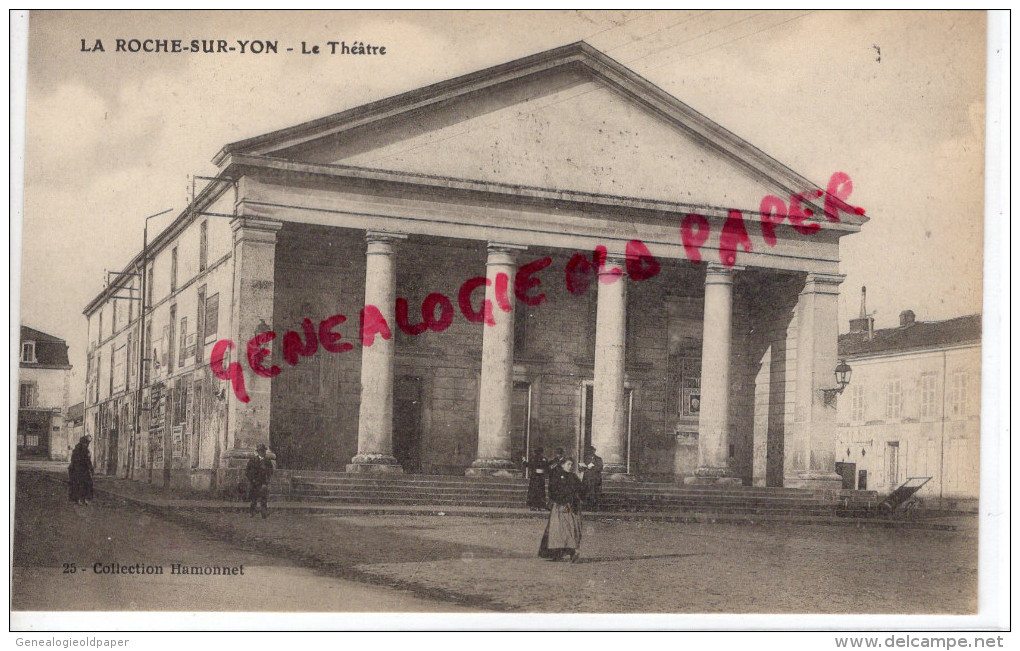 85 - LA ROCHE SUR YON - LE THEATRE    - COLLECTION HAMONNET - La Roche Sur Yon