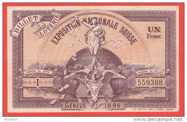 Billet Loterie SUISSE - EXPOSITION NATIONALE - GENEVE 1896 - Suiza