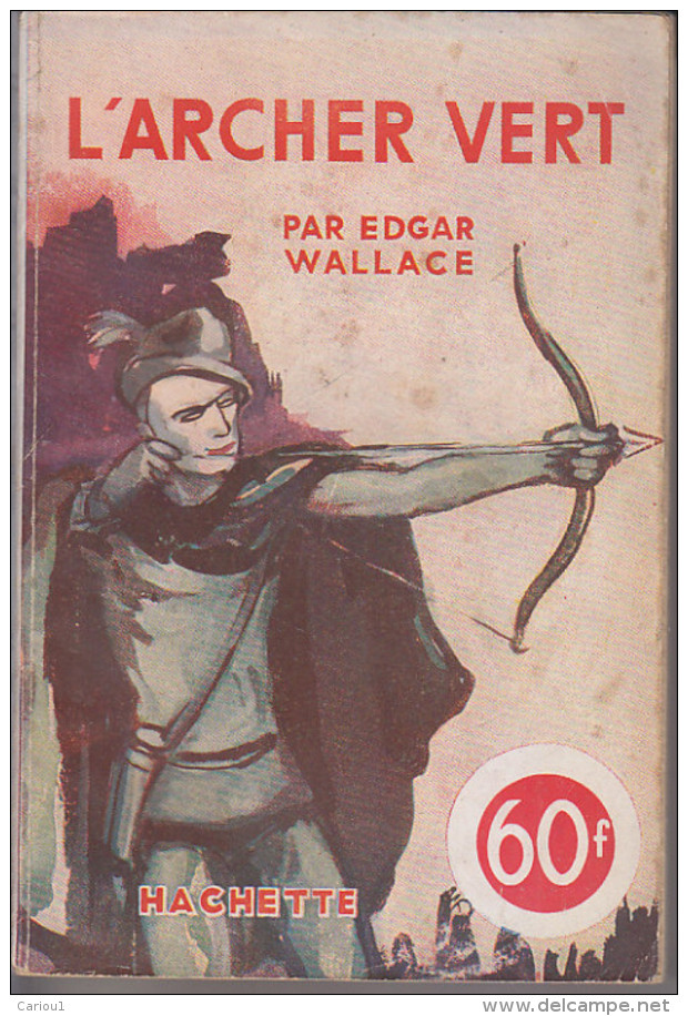 C1 Edgar WALLACE - L ARCHER VERT 1947 The Green Archer - Hachette - Point D'Interrogation