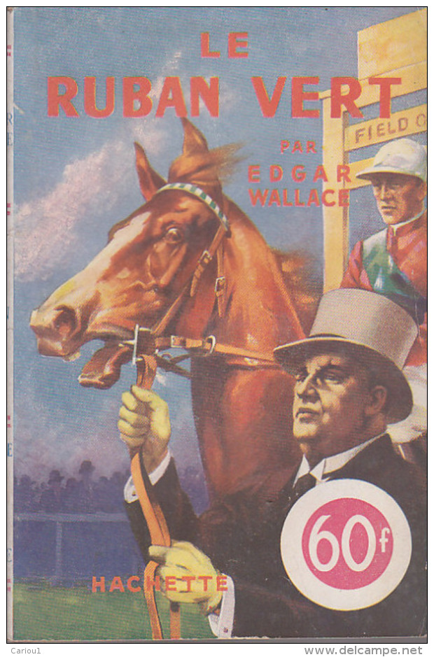 C1 Edgar WALLACE Le RUBAN VERT 1947 The Green Ribbon CHAMP COURSES CHEVAUX - Hachette - Point D'Interrogation