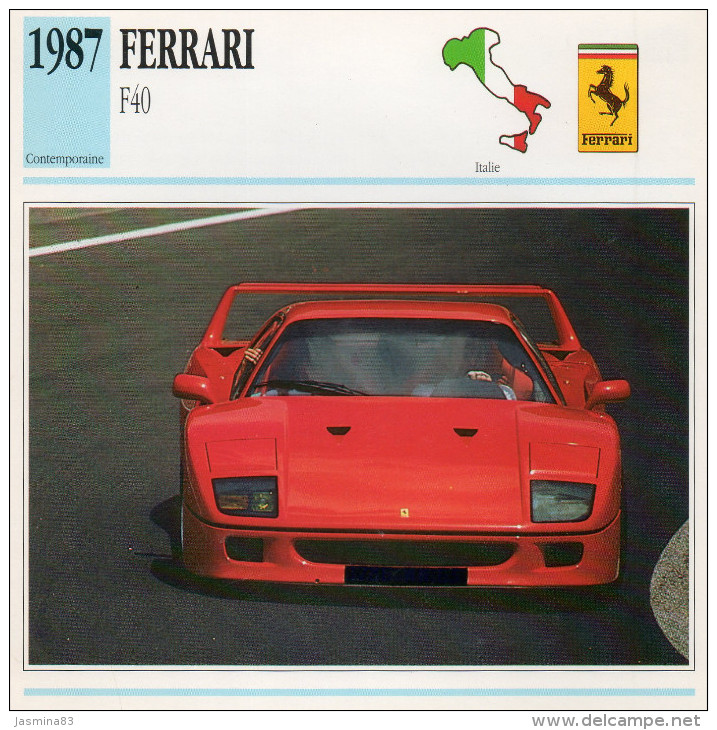 Ferrari F40  1987 (derrière Il Y A Un Texte Sur Les Caracteristiques De La Voiture) - Auto's