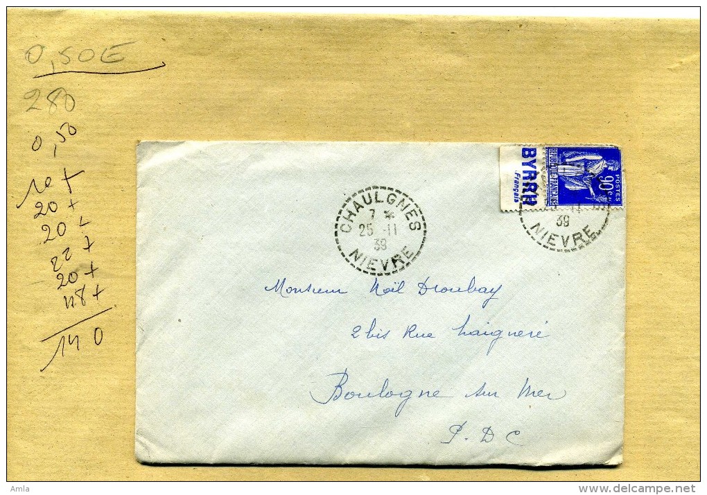 ENVELOPPE OBLITEREE TYPE PAIX BANDE PUBLICITAIRE BYRRH CHAULGNES NIEVRE TYPE PAIX 25 11 1939 - 1932-39 Paix