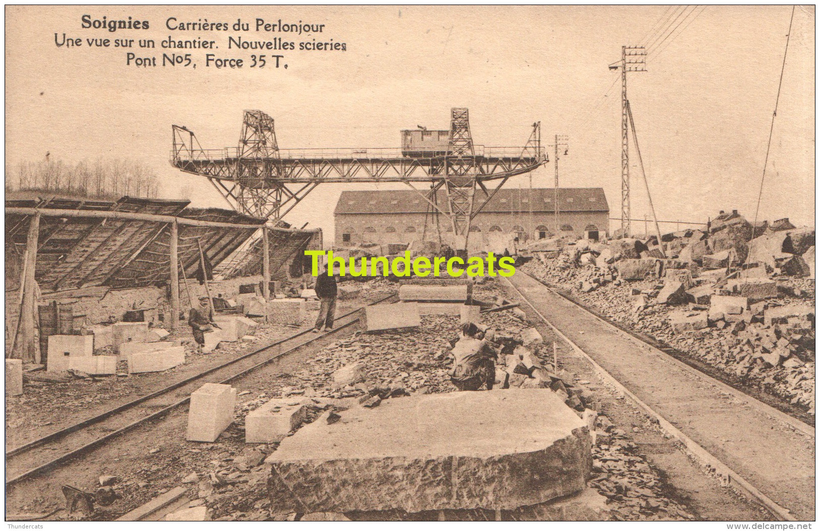 CPA  SOIGNIES CARRIERES DU PERLONJOUR UNE VUE SUR UN CHANTIER - Soignies