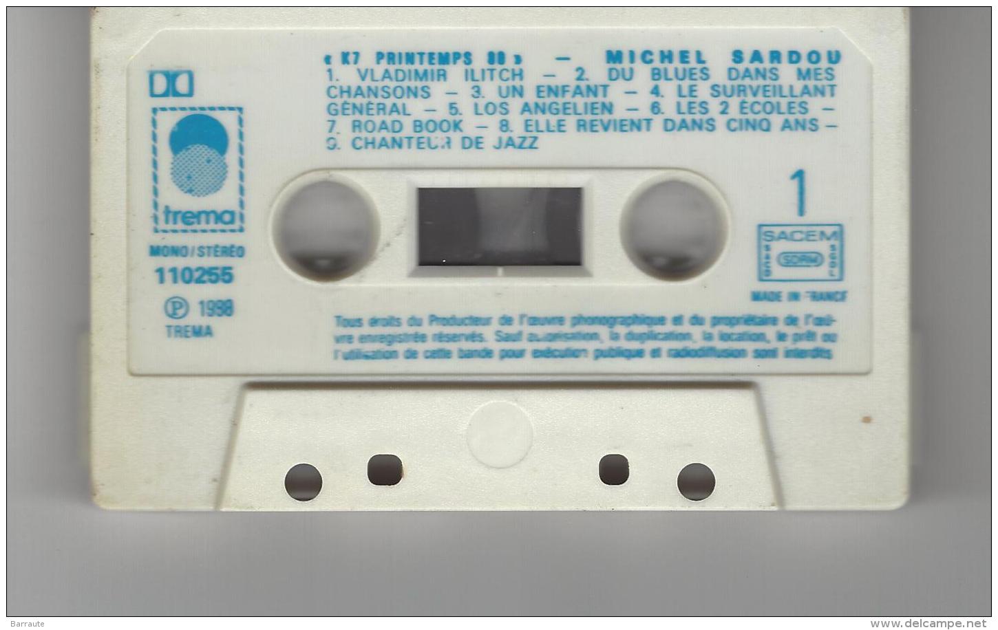 Michel SARDOU K-7  N° 110255 .voir Image 2 - Audiocassette